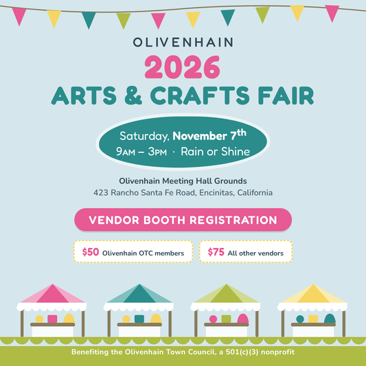 2026 Olivenhain Arts & Crafts Fair vendor booth registration - Saturday, November 7, 2026, 9am to 3pm, Olivenhain Meeting Hall Grounds